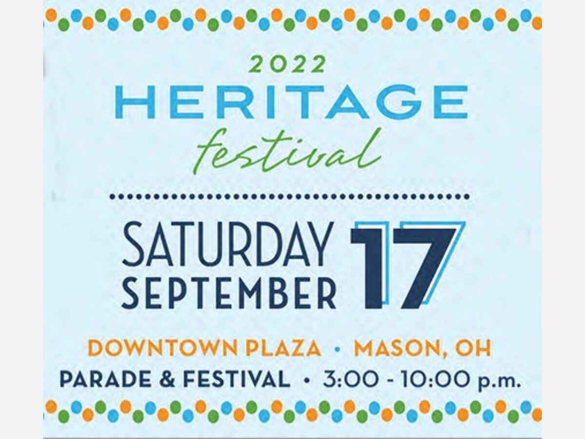 THIS WEEKEND IS THE 2022 MASON HERITAGE FESTIVAL AND PARADE Warren