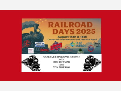 Carlisle Railroad Days 2025 Historical Presentation with Bob Bowman and Tom Morrow