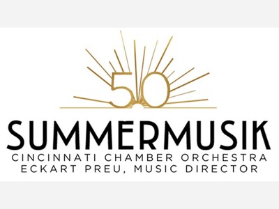 Summermusik Festival Celebrates Cincinnati Chamber Orchestra’s 50th Anniversary