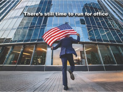 There's Still Time To Run For A Local Office