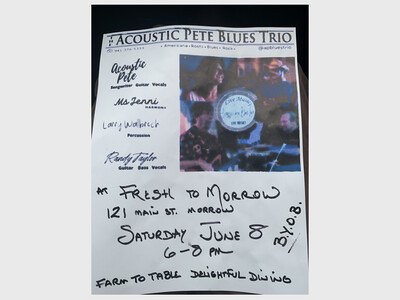 Acoustic Pete Blues Trio @Fresh to Morrow!