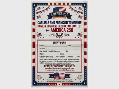 Carlisle And Franklin Township Home & Business Decoration Contest For America 250
