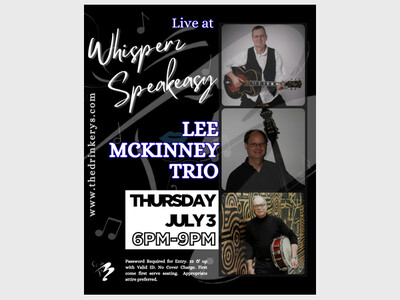 Live Music from Lee McKinney Trio at Whisperz Speakeasy