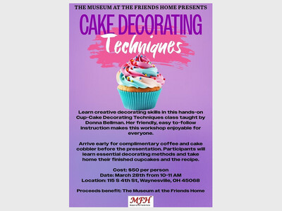 Museum at the Friends Home - Cake Decorating Techniques Class