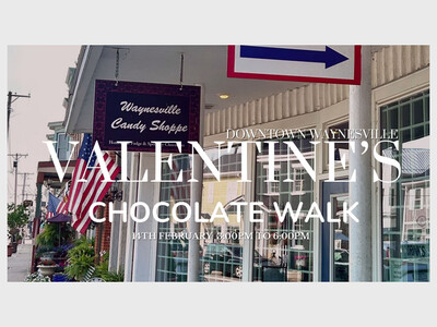 Downtown Waynesville - Valentine's Chocolate Walk