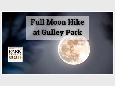 Full Moon Hike at Gulley Park