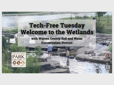 Tech-Free Tuesday: Welcome to the Wetlands with WC Soil & Water Conservation