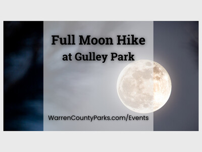 Full Moon Hike at Gulley Park